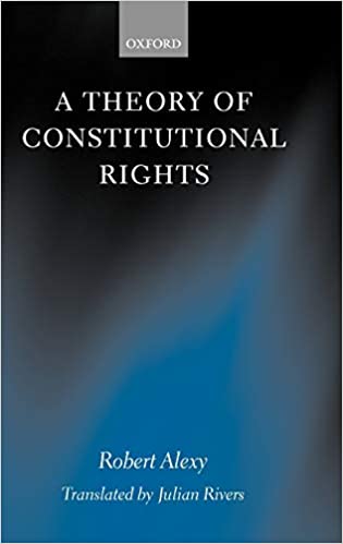 A theory of constitutional rights. 9780198258216