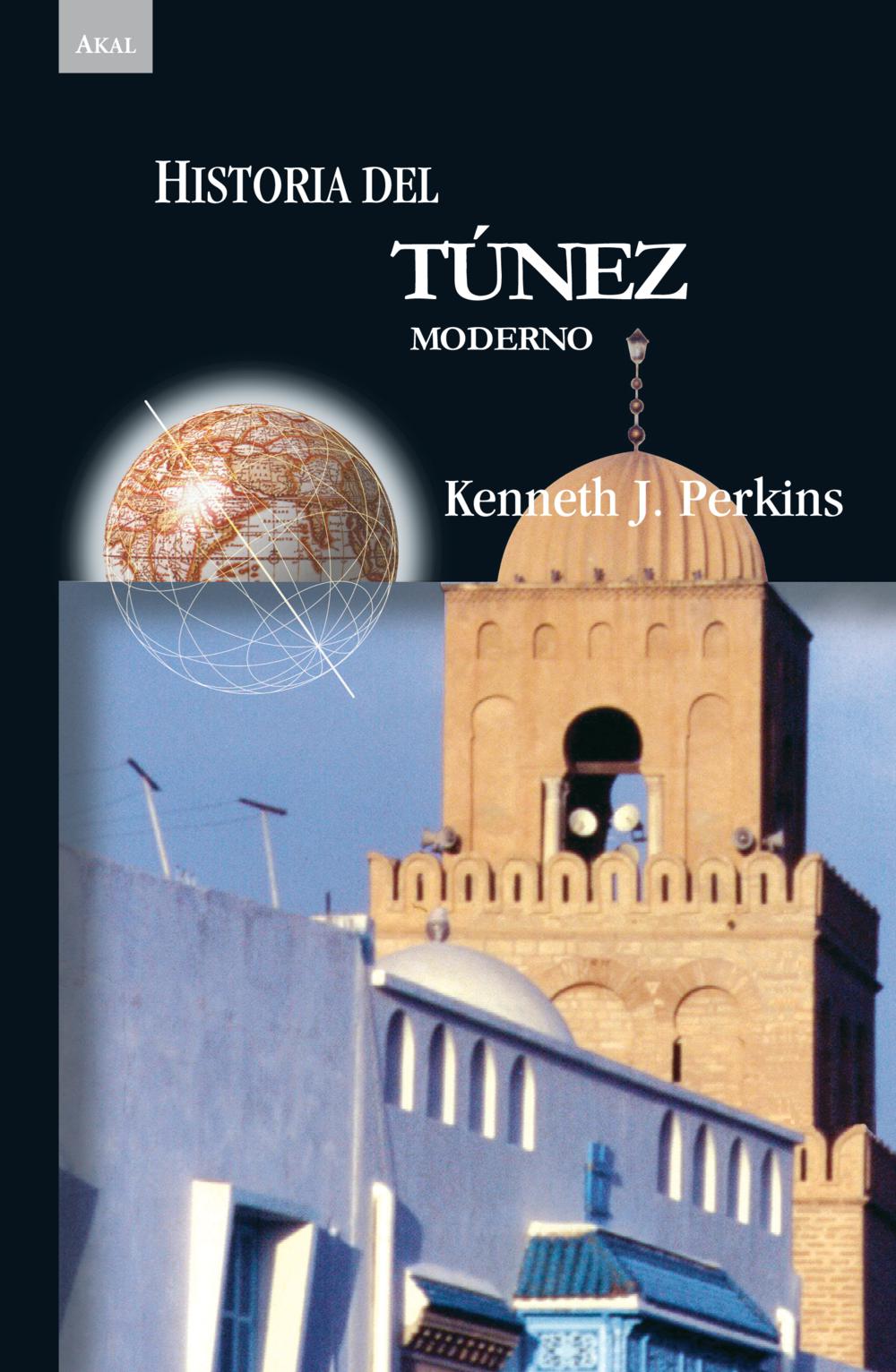 Historia del Túnez moderno. 9788446023555