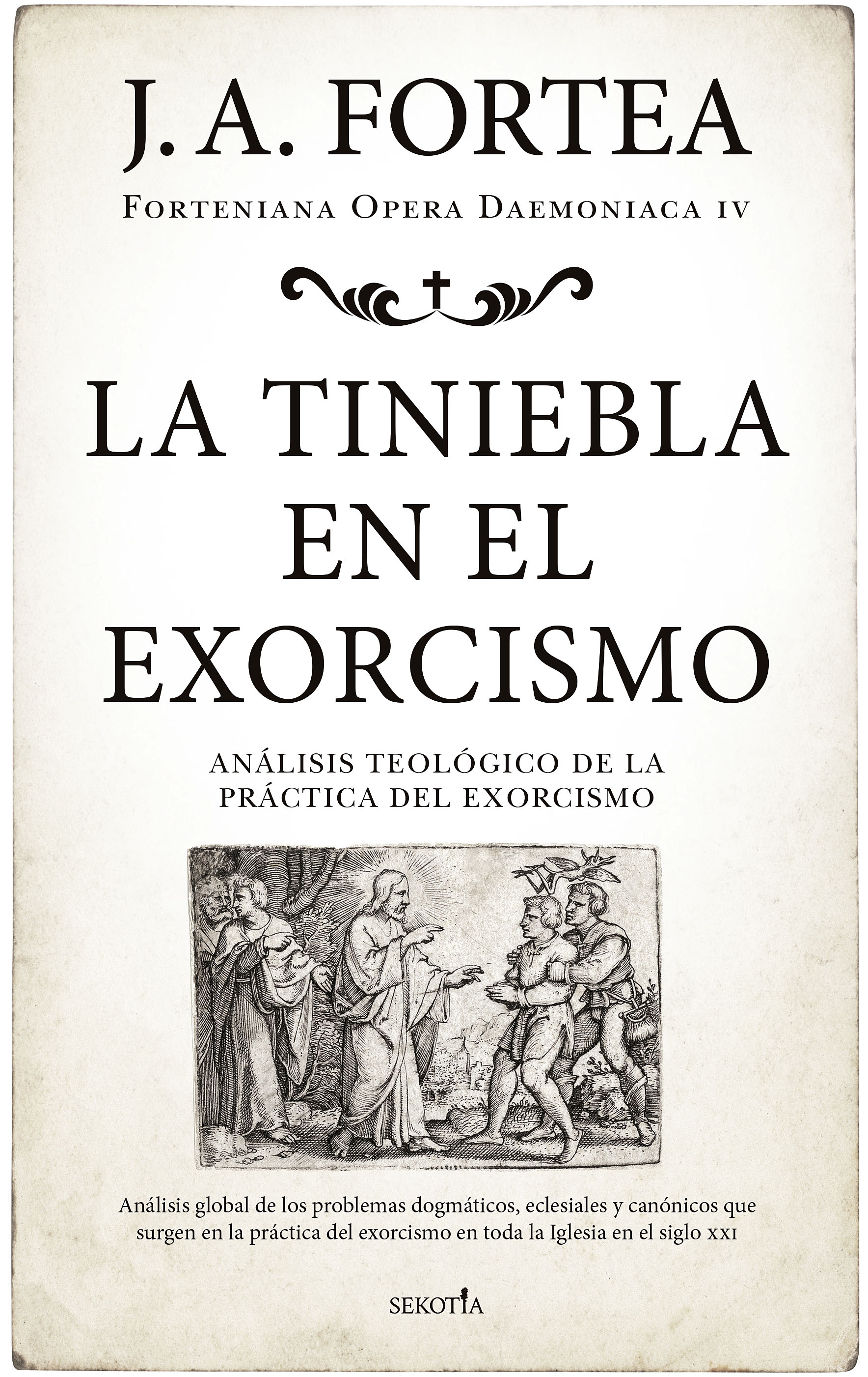 La tiniebla en el exorcismo