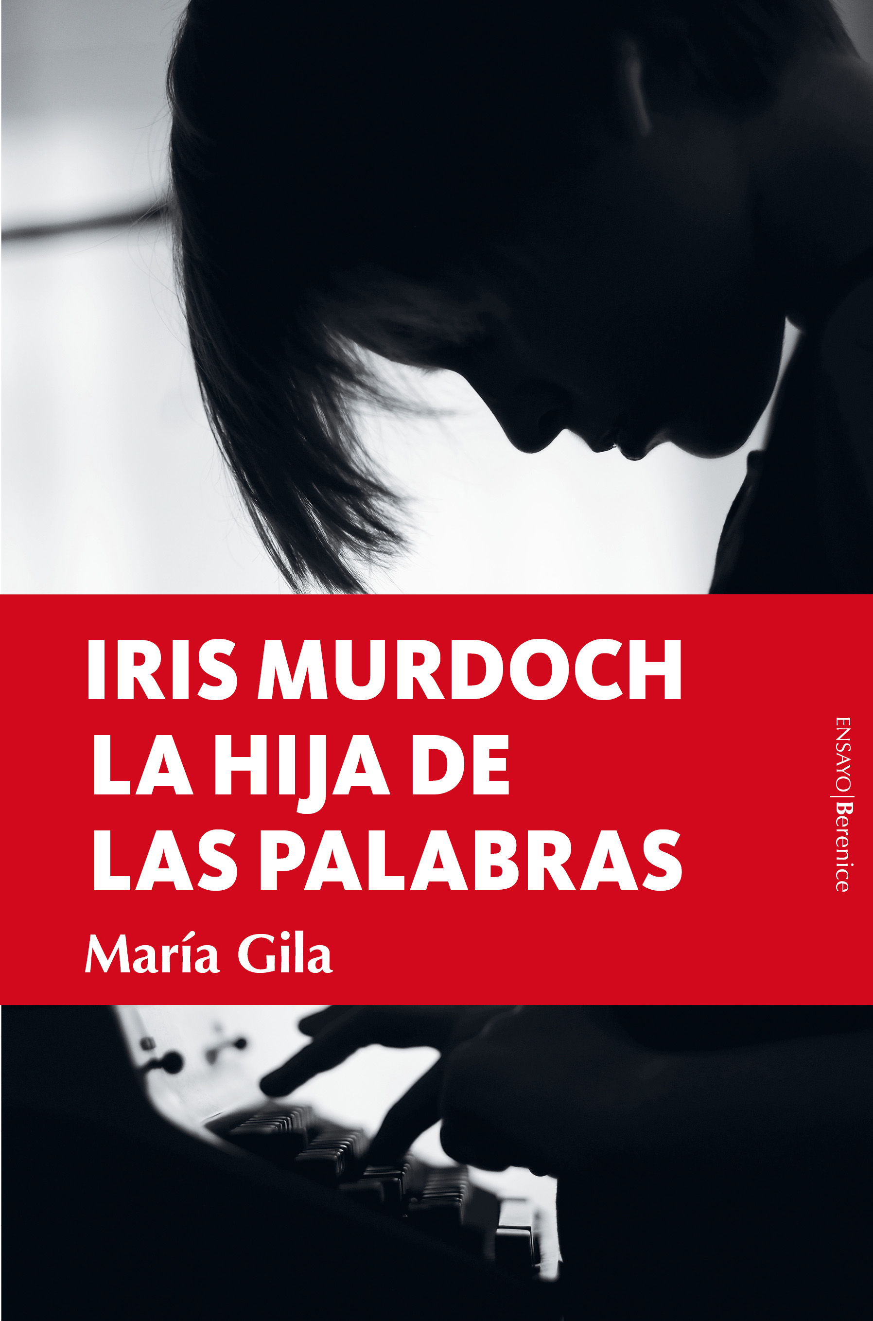 Iris Murdoch, la hija de las palabras. 9788418578793