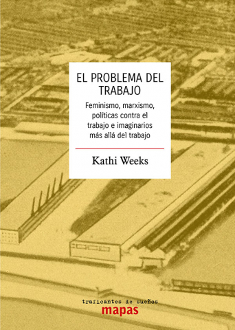 El problema del trabajo. 9788412276220