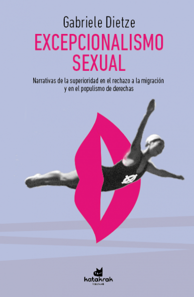 Excepcionalismo sexual. 9788416946518