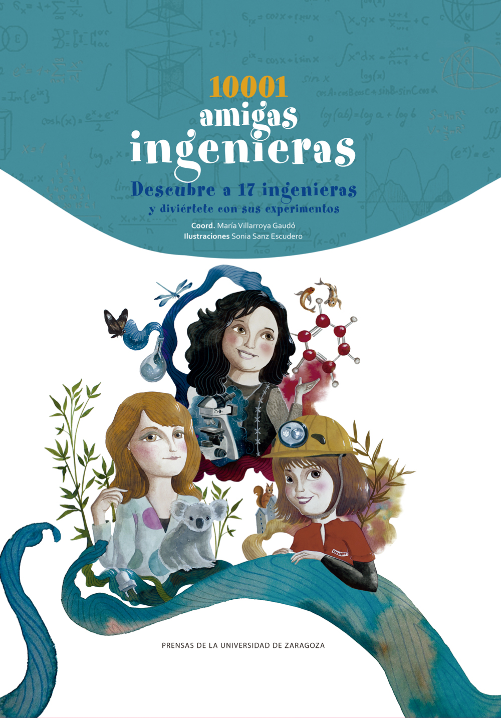 10001 amigas ingenieras. 9788413402345