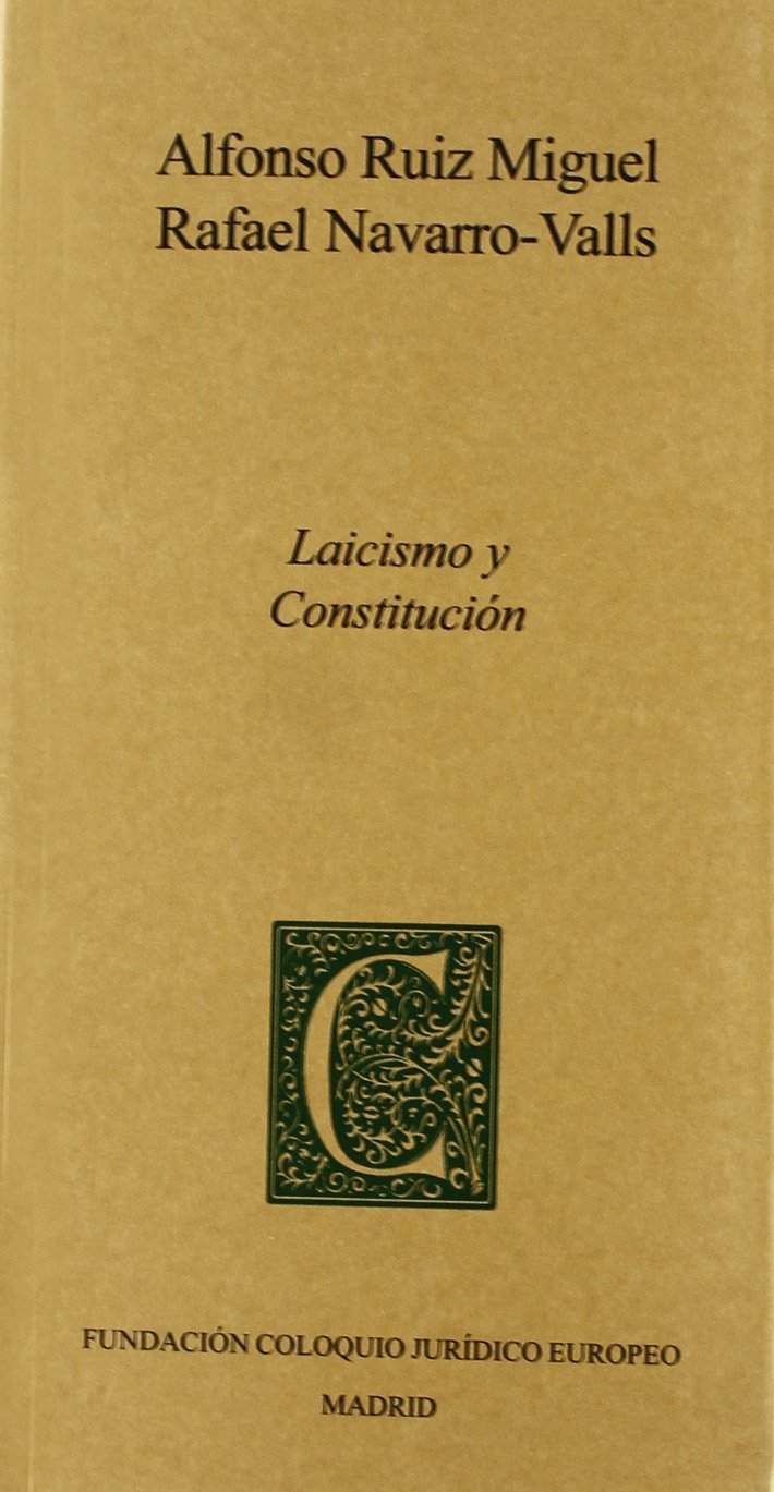 Laicismo y Constitución. 9788461274574