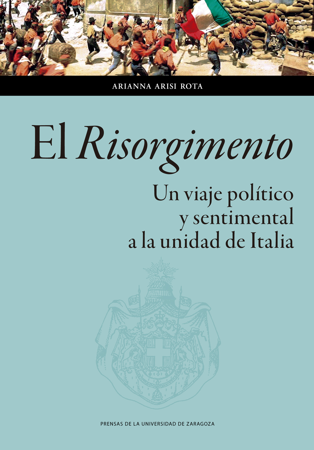El Risorgimento. 9788413402529