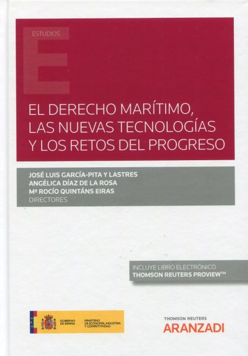 Derecho marítimo, las nuevas tecnologías y los retos del progreso. 9788413469010