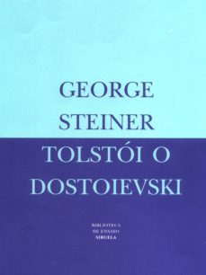 Tolstói o Dostoievski. 9788478446063