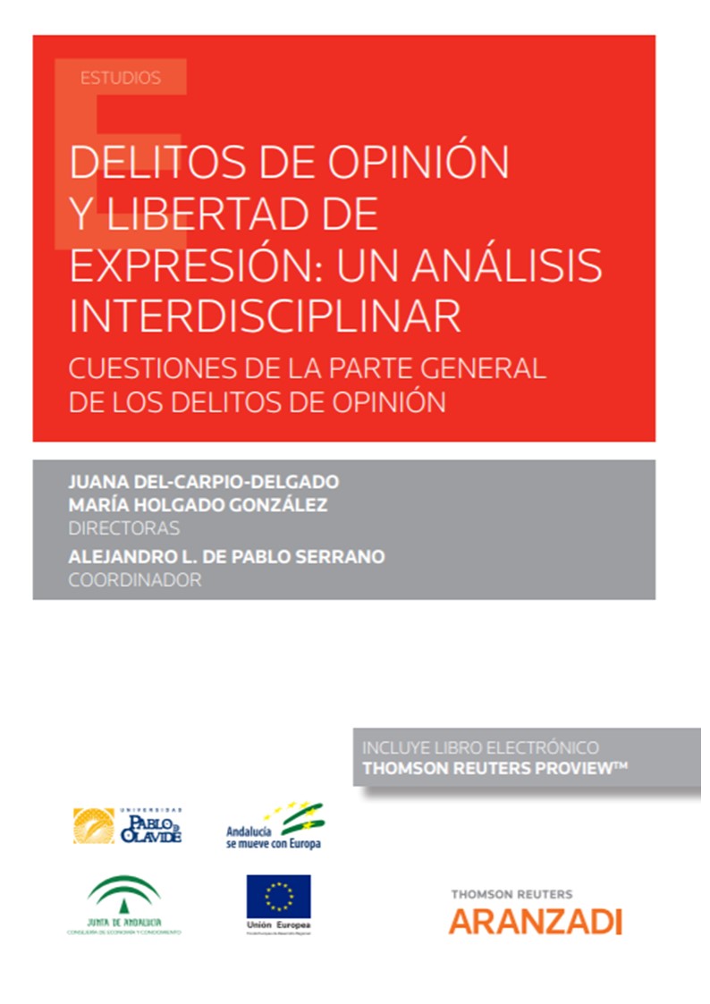 Delitos de opinión y libertad de expresión: un análisis interdisciplinar. 9788413910451