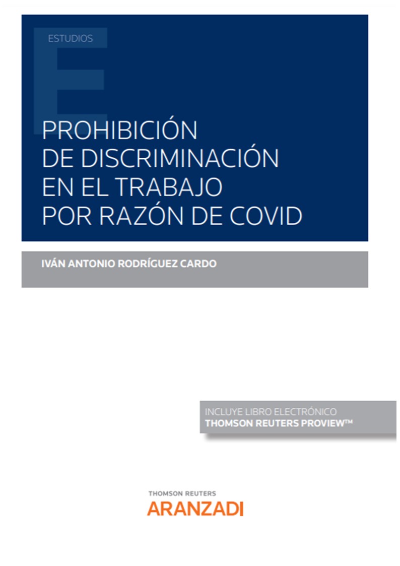 Prohibición de discriminación en el trabajo por razón de Covid. 9788413911014