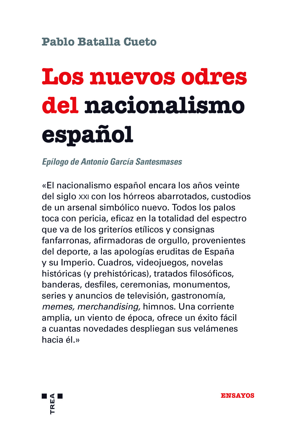 Los nuevos odres del nacionalismo español. 9788418932106
