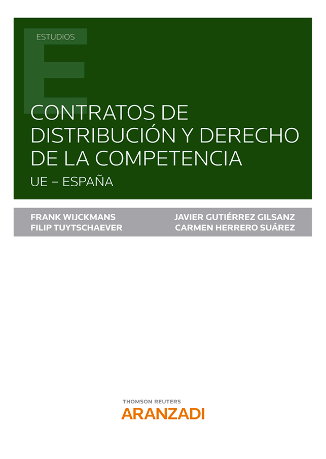Contratos de distribución y Derecho de la competencia. 9788491354697