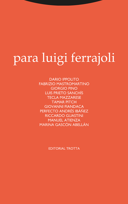 Para Luigi Ferrajoli. 9788413640259