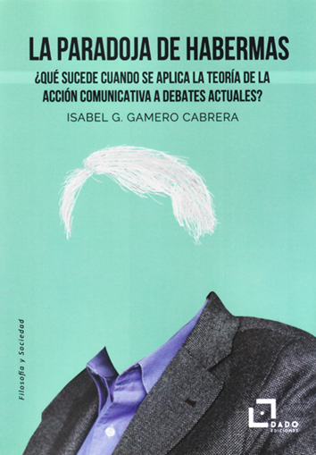 La paradoja de Habermas. 9788412123296