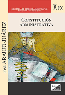 Constitución administrativa. 9789564070025