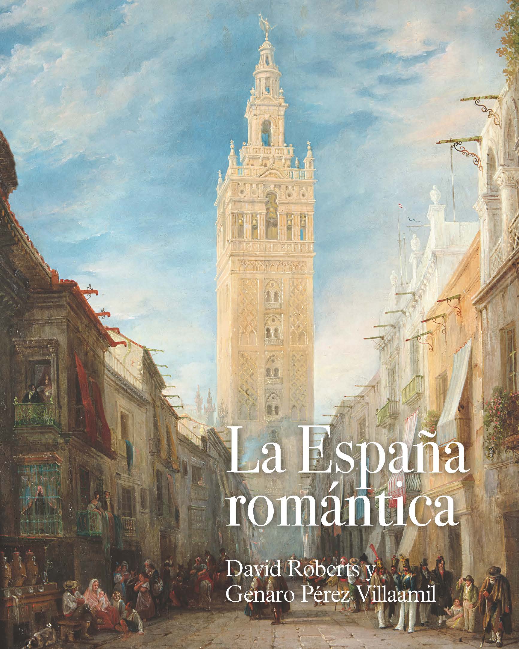 La España romántica. 9788415245933