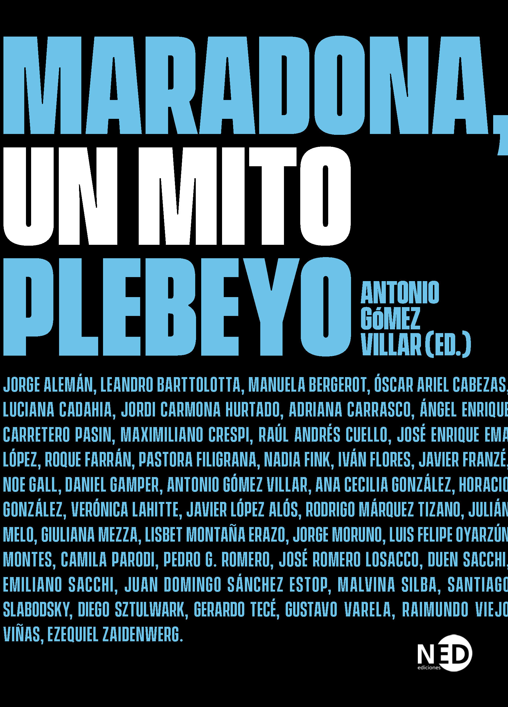 Maradona, un mito plebeyo. 9788418273469