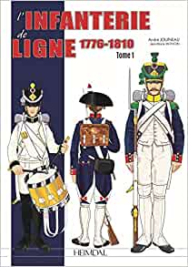 L'Infanterie de Ligne 