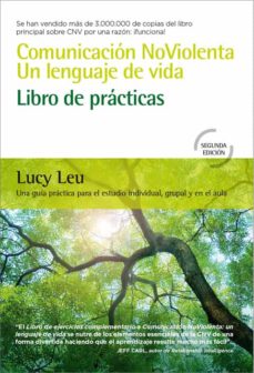 Comunicación NoViolenta: Un lenguaje de vida. 9788412027068