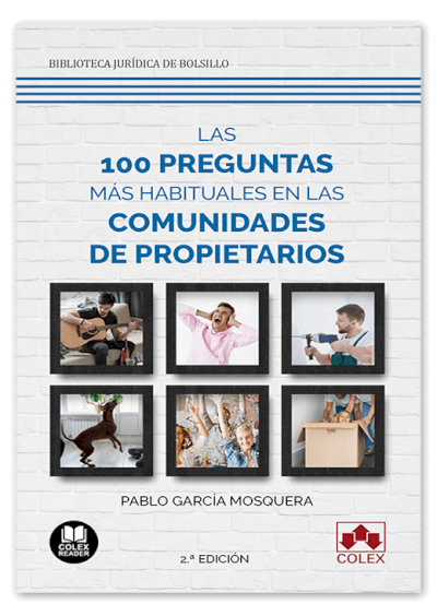 Las 100 preguntas más habituales en las comunidades de propietarios. 9788413593319