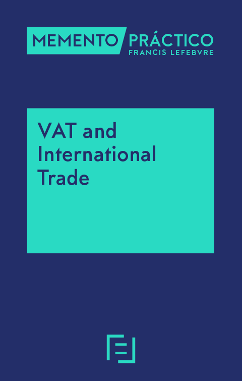 MEMENTO PRÁCTICO-VAT and International Trade. 9788418647703