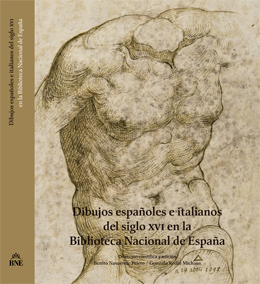 Dibujos españoles e italianos del siglo XVI en la Biblioteca Nacional de España
