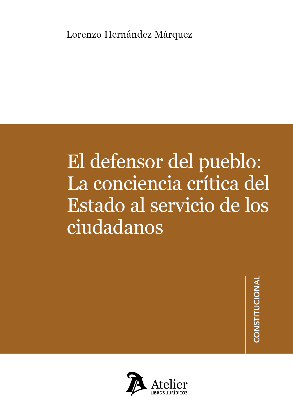 El defensor del pueblo. 9788418244711