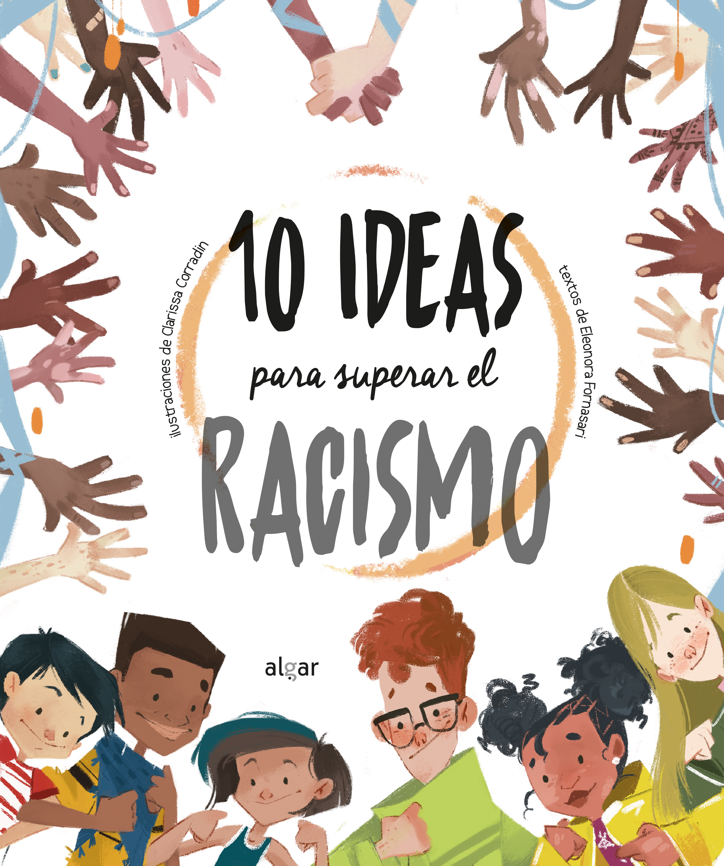 10 ideas para superar el racismo. 9788491425205