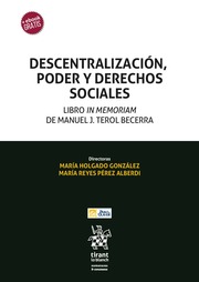 Descentralización, poder y derechos sociales. 9788413787732