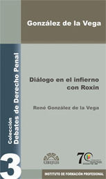 Diálogo en el infierno con Roxin. 9786070012327