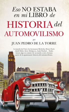 Eso no estaba en mi libro de historia del automovilismo. 9788418952128