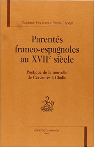 Parentés franco-espagnoles au XVIIe siècle