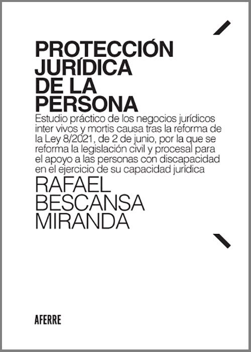 Protección jurídica de la persona. 9788412377248