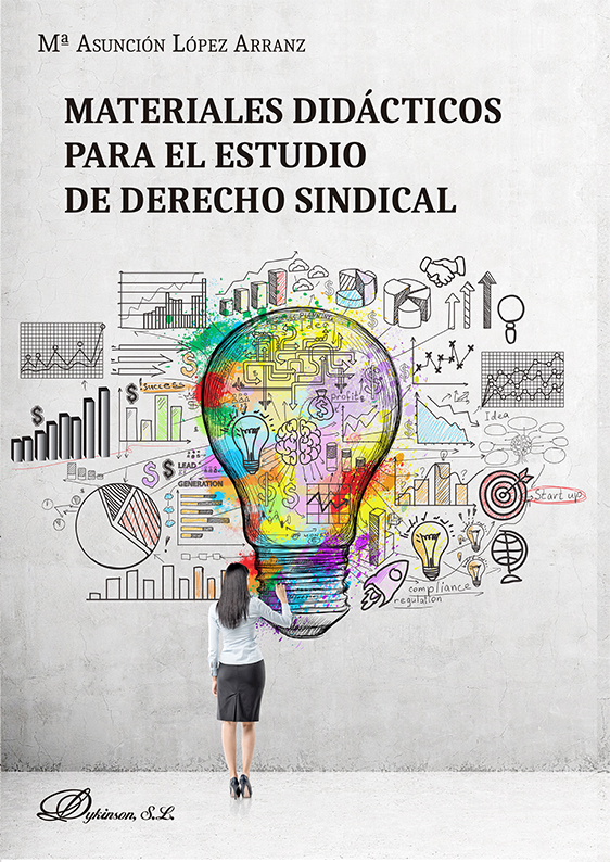 Materiales didácticos para el estudio de Derecho Sindical. 9788413777399