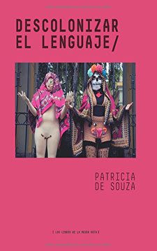 Descolonizar el lenguaje. 9789569648045