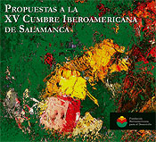 Propuestas a la XV Cumbre Iberoamericana de Salamanca