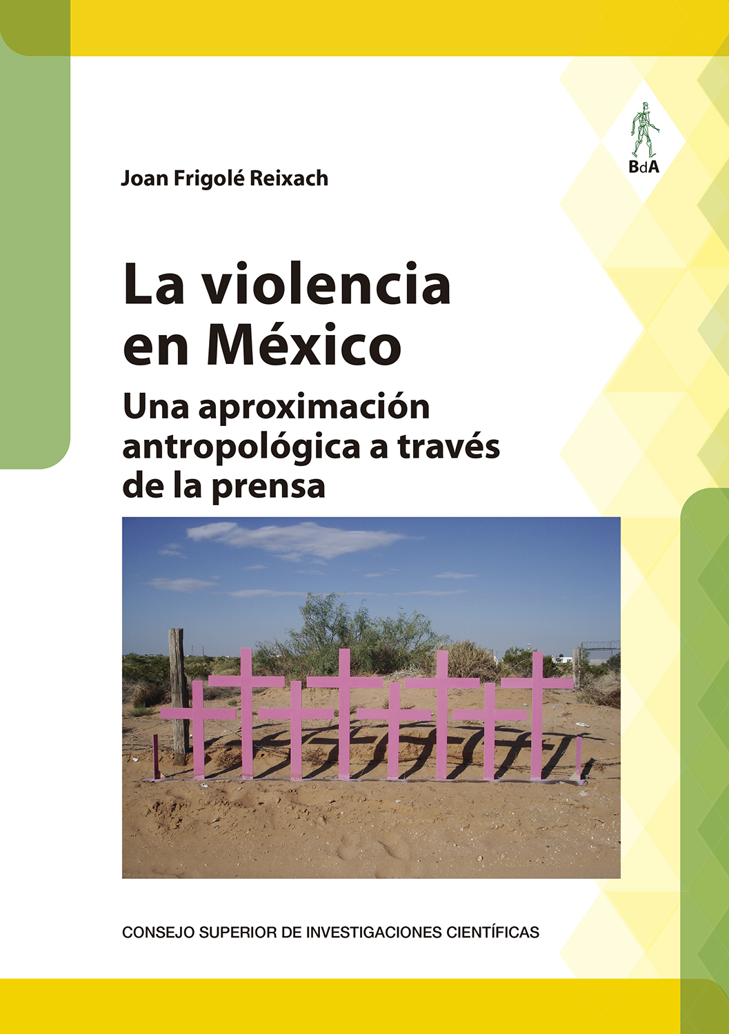 La violencia en México . 9788400108700