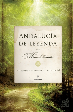 Andalucía de leyenda. 9788488586506