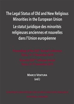 The Legal Status of Old and New Religious Minorities in the European Union. 9788413692487