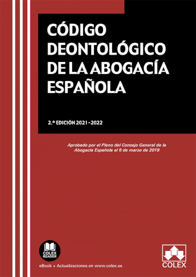 Código deontológico de la Abogacía Española. 9788413593548