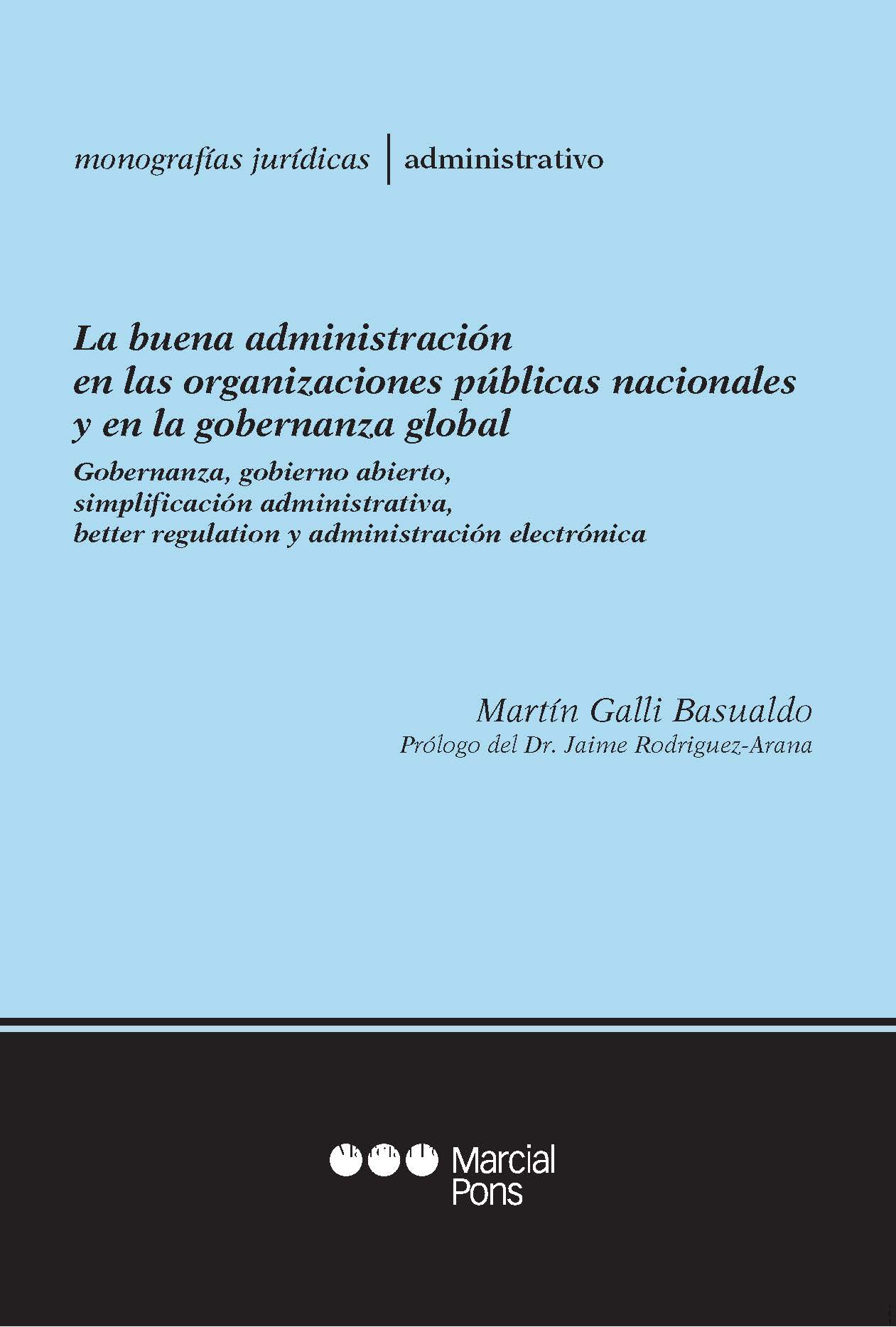 La buena administración en las organizaciones públicas nacionales y en la gobernanza global