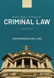 Smith, Hogan, and Ormerod's criminal law. 9780198849704