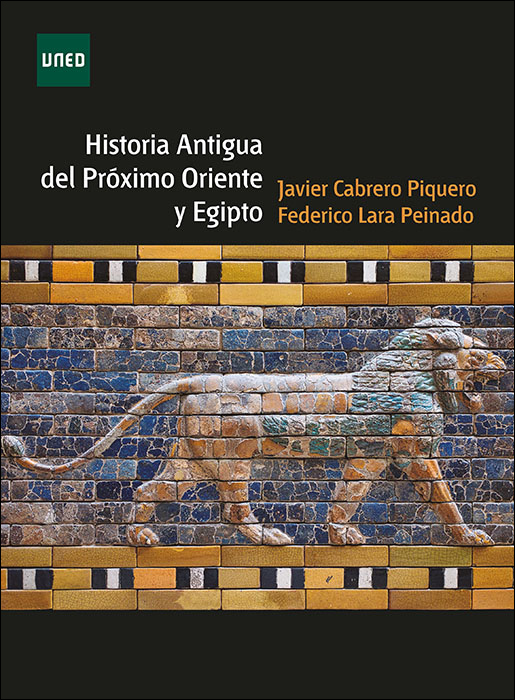 Historia Antigua del Próximo Oriente y Egipto. 9788436277050