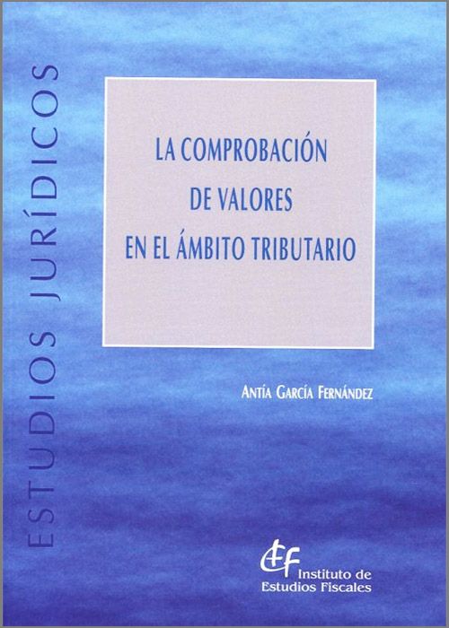 La comprobación de valores en el ámbito tributario