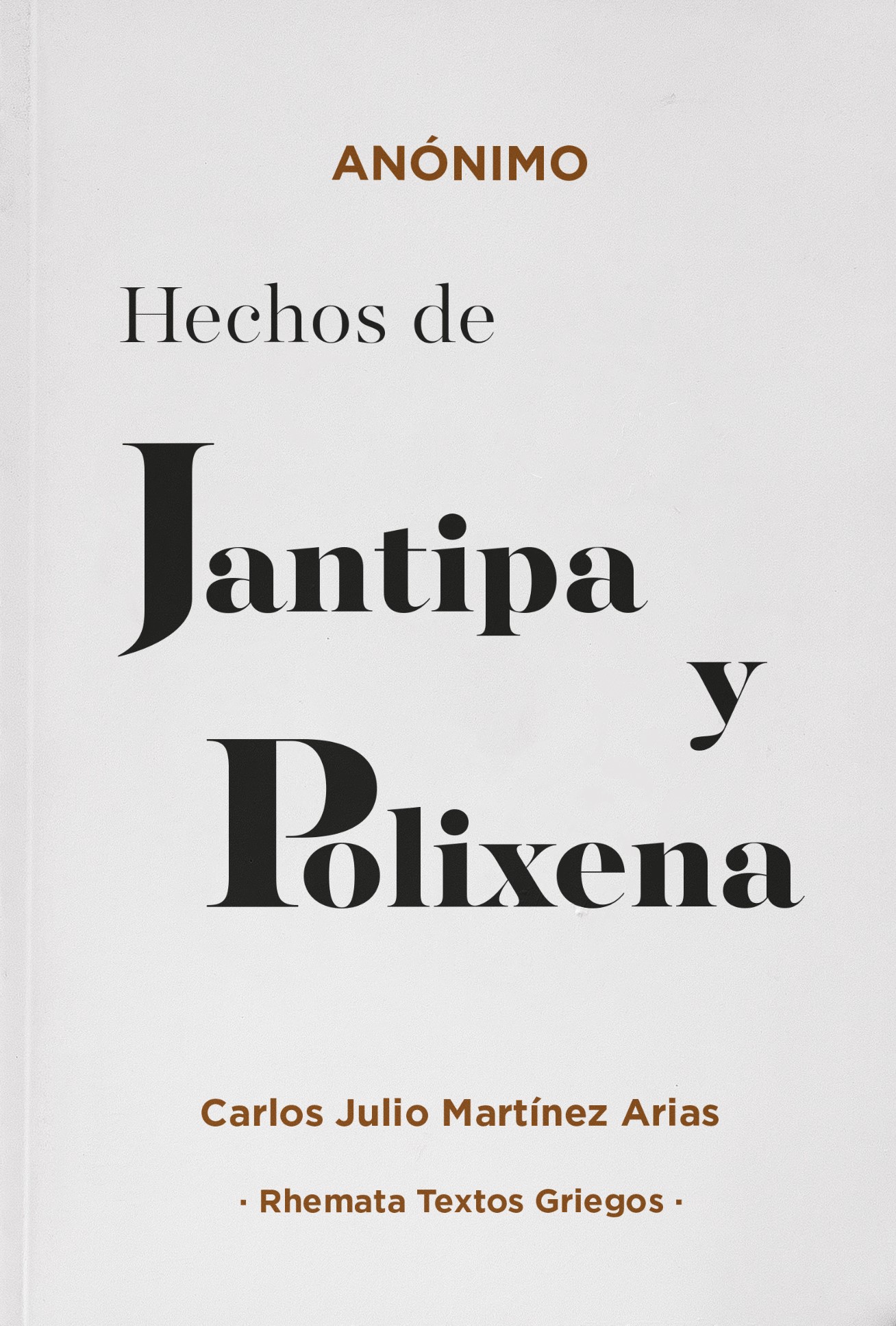 Hechos de Jantipa y Polixena