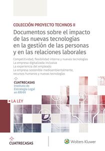 Documentos sobre el impacto de las nuevas tecnologías en la gestión de las personas y en las relaciones laborales (14-17)