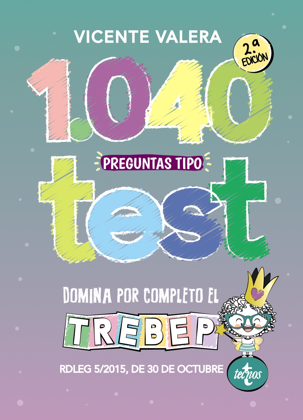 1040 preguntas tipo test TREBEP. 9788430983902