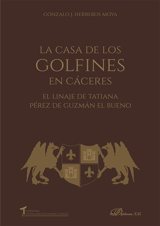 La Casa de los Golfines en Cáceres. 9788413777290
