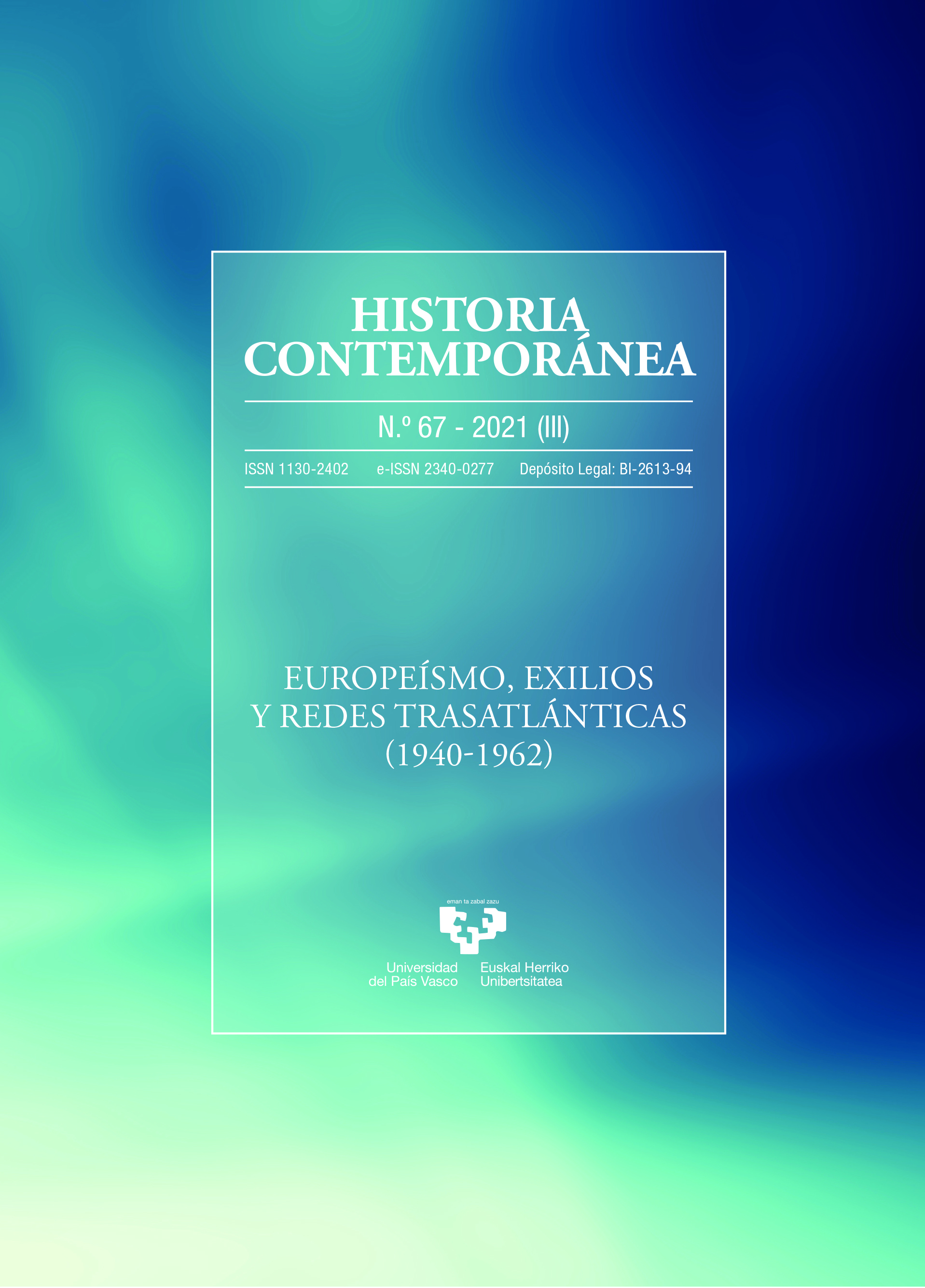 Europeísmo, exilios y redes transatlánticas (1940-1962). 101073565