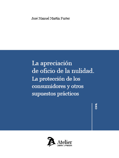 Apreciación de oficio de la nulidad. 9788418244834