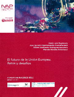 El futuro de la Unión Europea. Retos y desafíos. 9788477776055